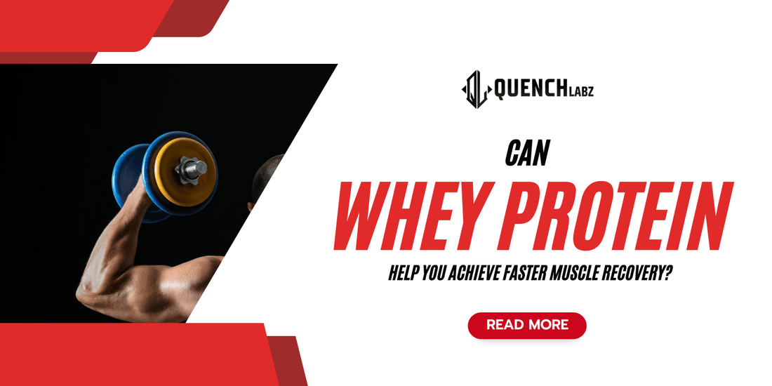 Can Whey Protein Help You Achieve Faster Muscle Recovery?